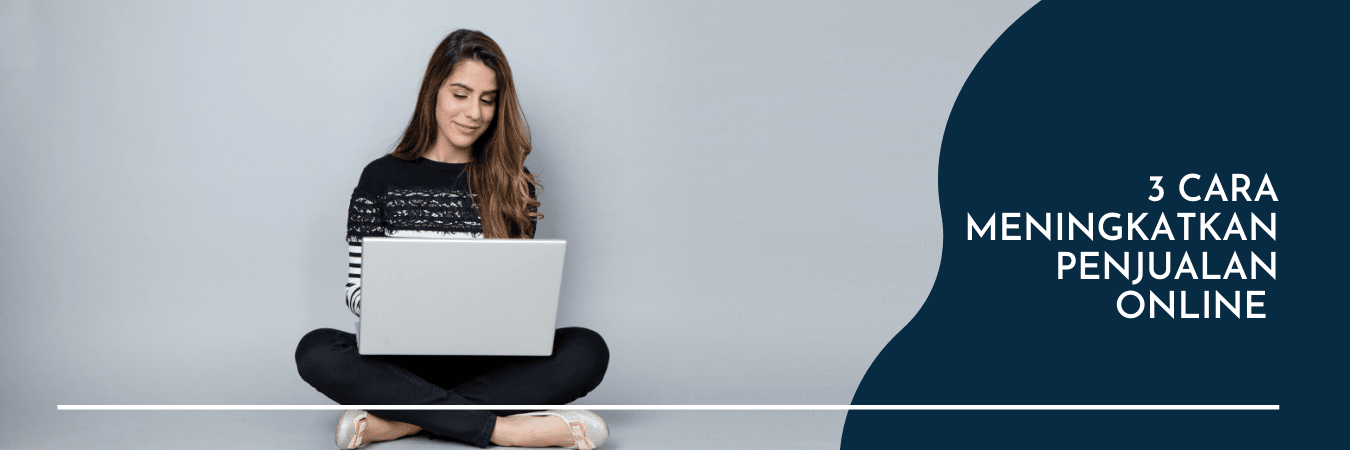 cara meningkatkan penjualan online