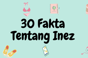 30 fakta tentang inez