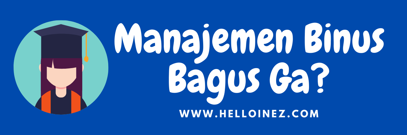 manajemen binus bagus ga