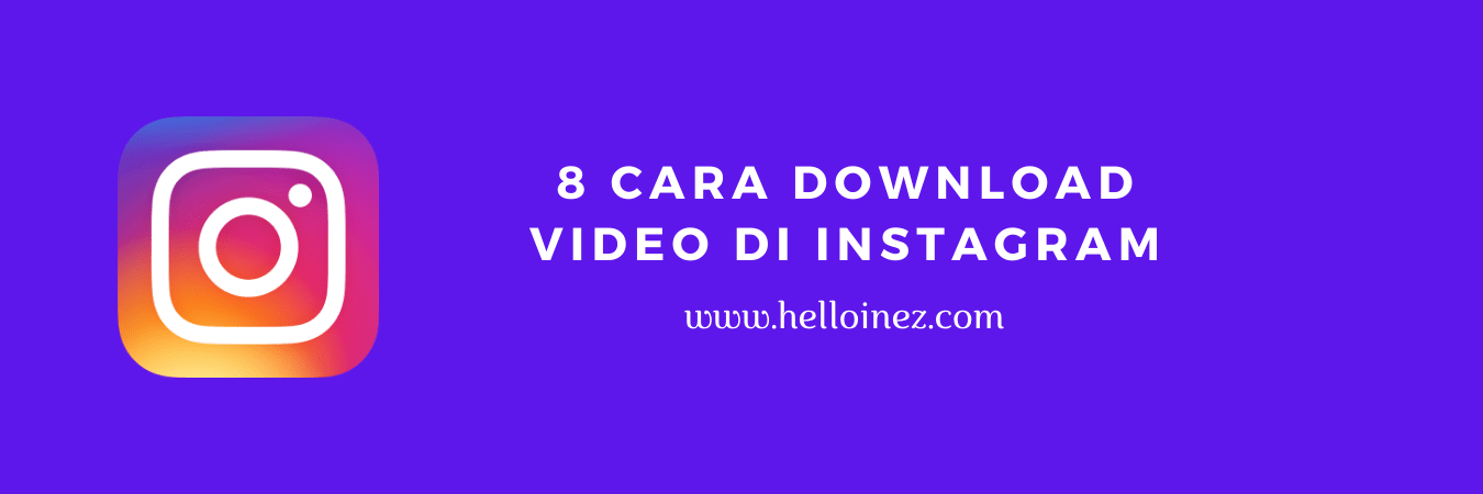 cara download video di instagram