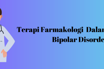 terapi farmakologi bipolar disorder