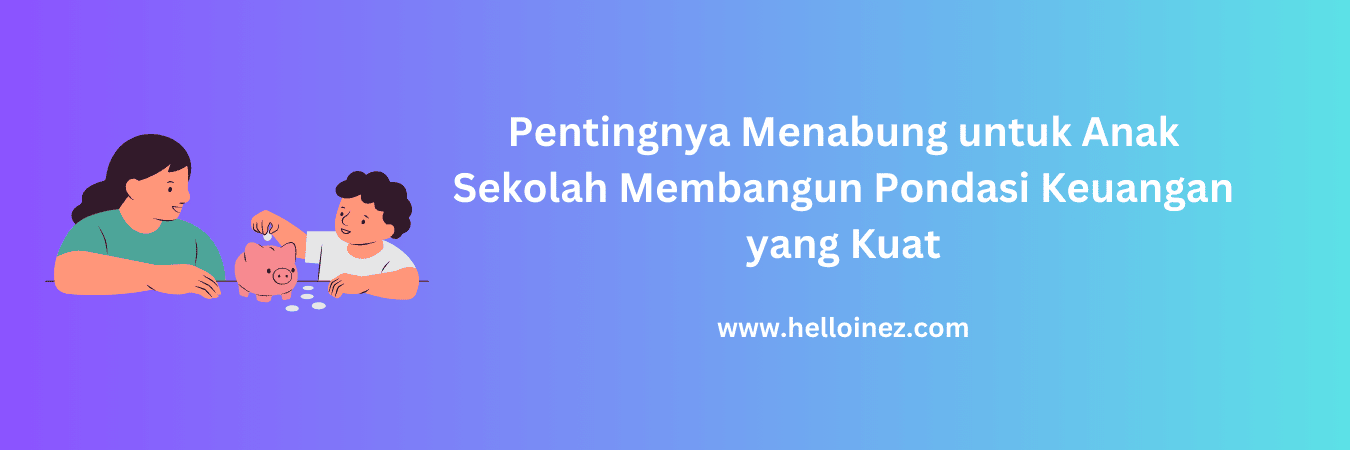 tabungan pendidikan anak