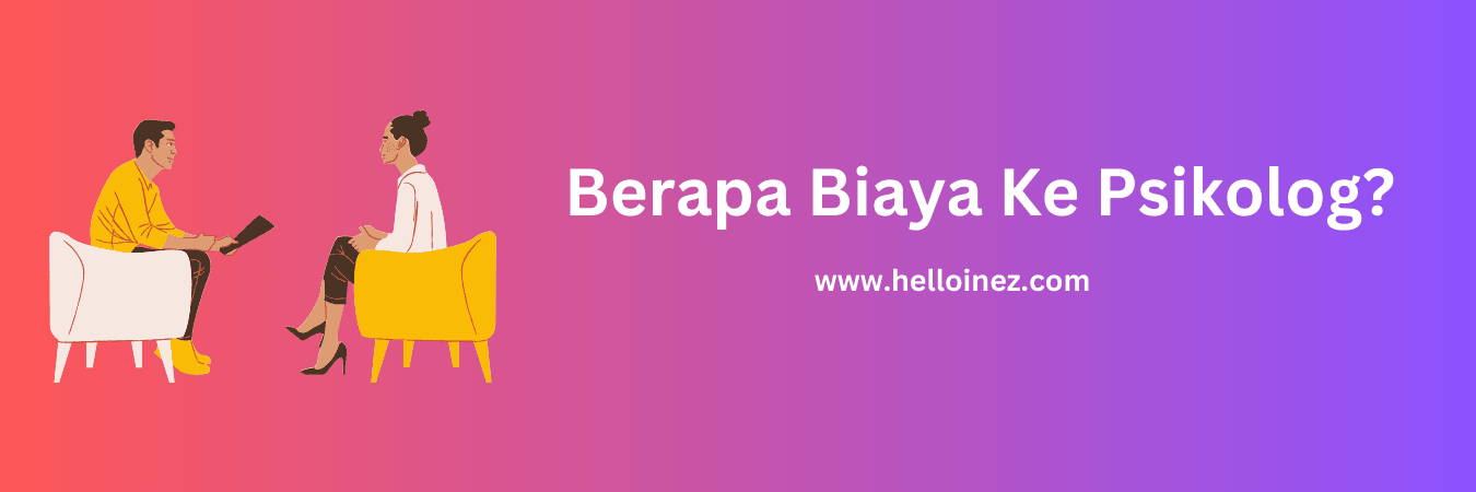 berapa biaya ke psikolog