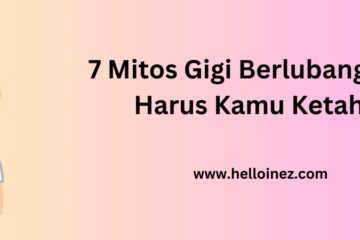 mitos gigi berlubang
