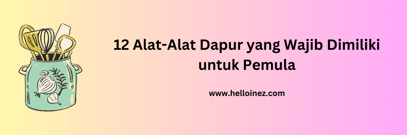 alat alat dapur pemula