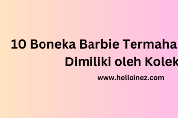 boneka barbie termahal