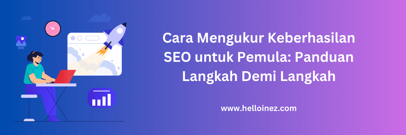 mengukur keberhasilan seo