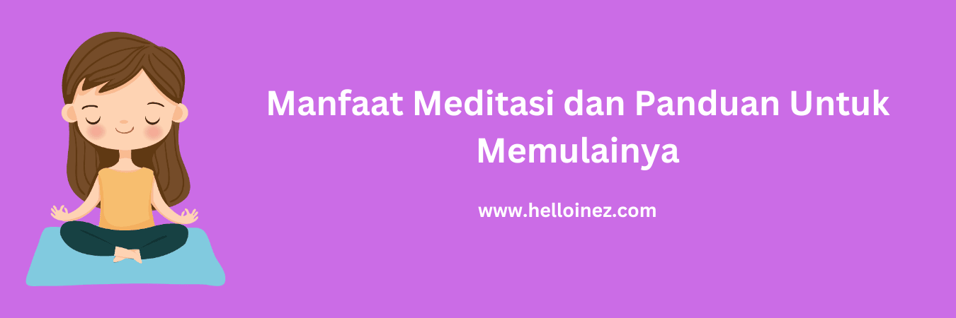 manfaat meditasi