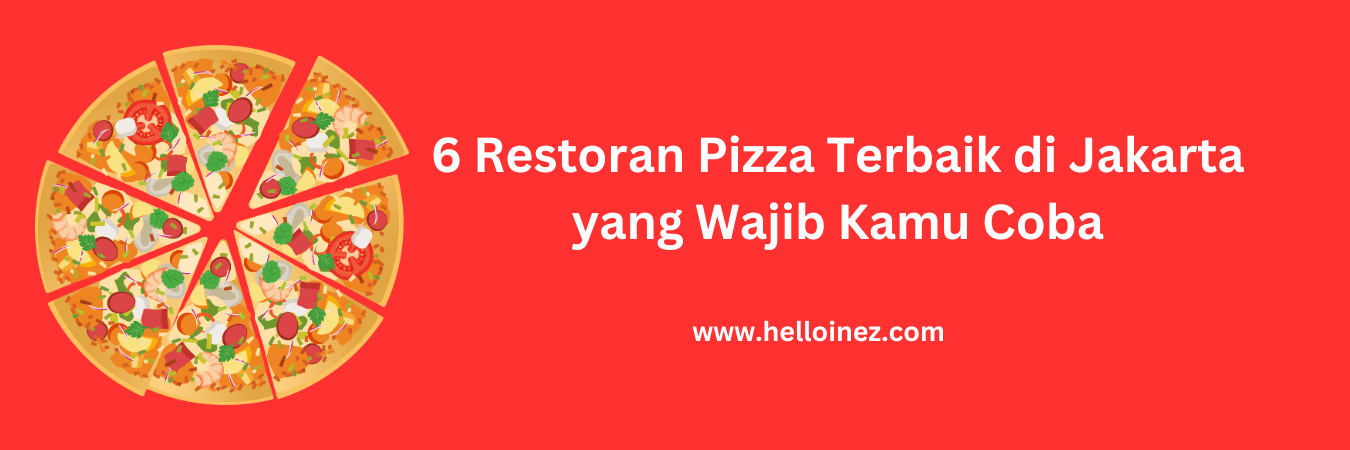 restoran pizza terbaik di jakarta