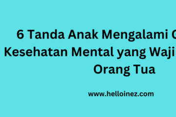 tanda anak memiliki gangguan kesehatan mental