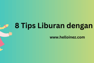 tips liburan dengan anak