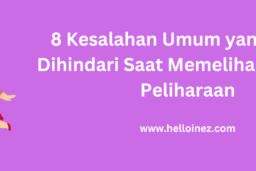 Kesalahan Umum yang Harus Dihindari Saat Memelihara Hewan Peliharaan