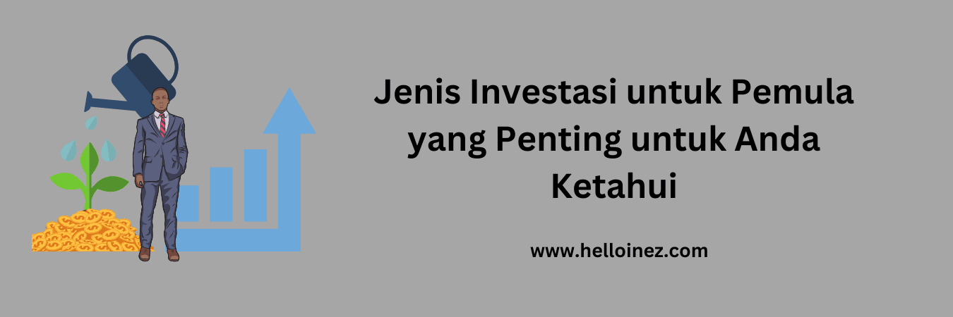 jenis investasi untuk pemula