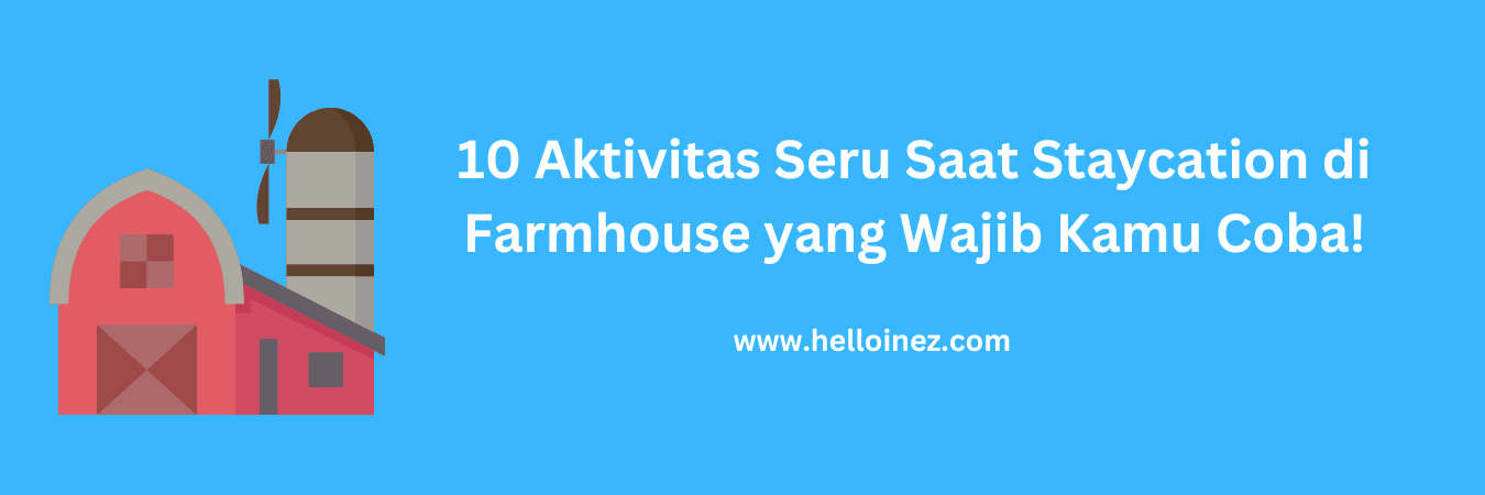 staycation di farmhouse
