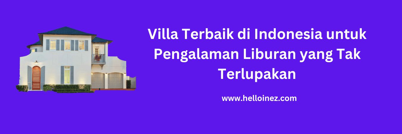villa terbaik di indonesia