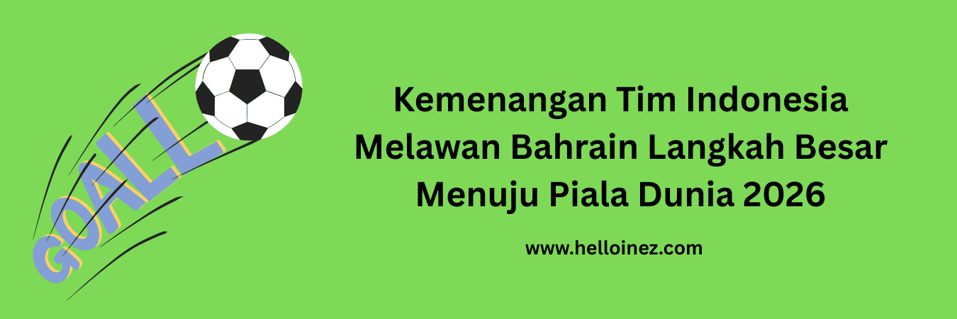 kemenangan tim indonesia melawan bahrain
