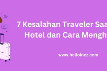 kesalahan traveler saat memesan hotel