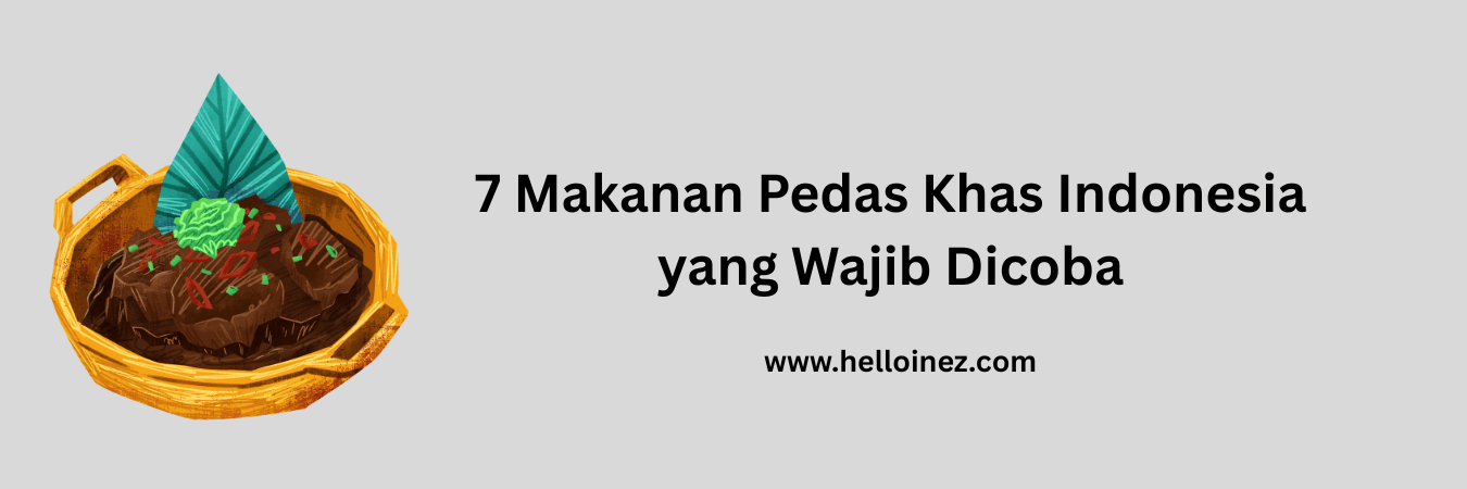 makanan pedas khas indonesia