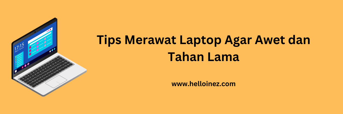 tips merawat laptop