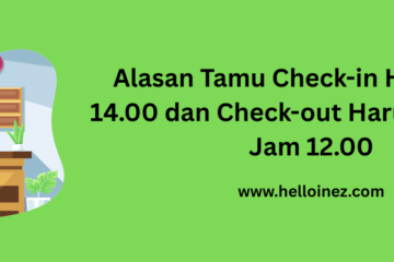 alasan tamu check in