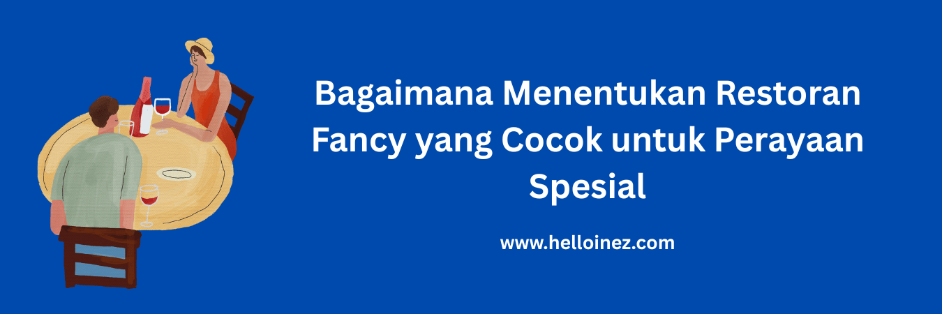 rekomendasi restoran fancy