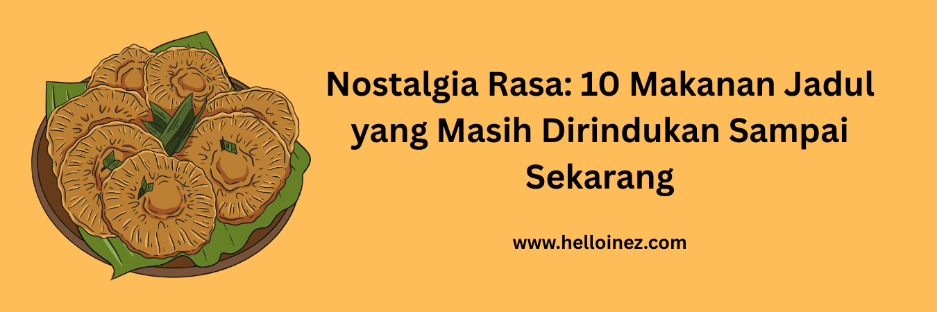 makanan jadul