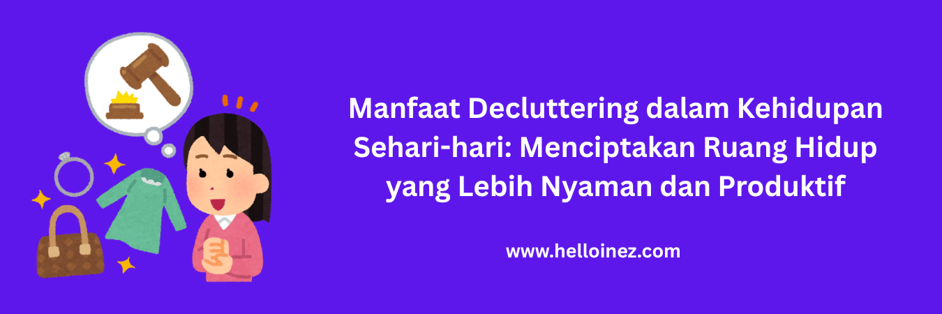 manfaat decluttering