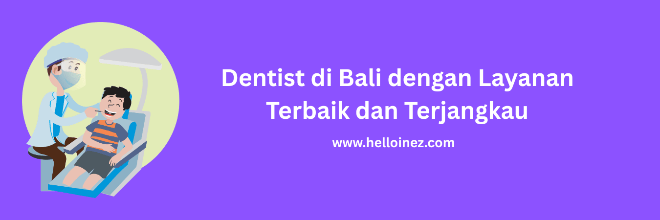 dentist di bali